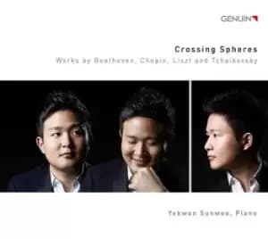 Image of Crossing Spheres Works By Beethoven Chopin Liszt and Tchaikovsky by Yekwon Sunwoo CD Album