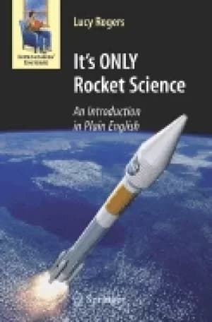 Image of its only rocket science an introduction in plain english