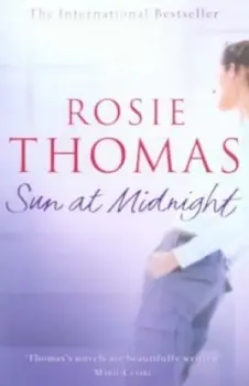 Image of Sun at Midnight by Rosie Thomas Paperback