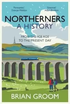 Image of Northerners by Brian Groom