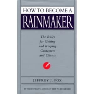 Image of How To Become A Rainmaker
