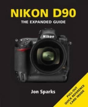 Image of Nikon D90 by Jon Sparks Paperback