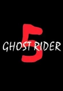 Image of Ghost Rider 5 - Back to Basics