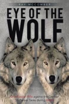 Image of Eye of the Wolf by Ray Mccomber Paperback