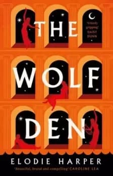 Image of The Wolf Den by Elodie Harper