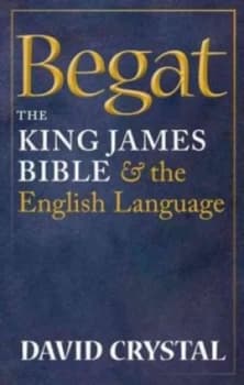 Image of Begat by David Crystal Hardback