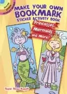 Image of make your own bookmark sticker activity book princesses mermaids and more