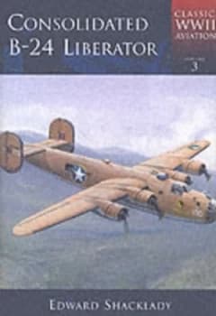 Image of Consolidated B-24 Liberator Hardback
