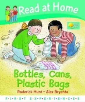 Image of Bottles Cans Plastic Bags by Roderick Hunt Hardback