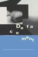 Image of defacement public secrecy and the labor of the negative