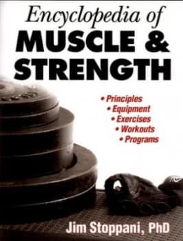 Image of Encyclopedia of Muscle and Strength by James Stoppani Paperback