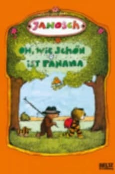 Image of Oh Wie Schon Ist Panama by Janosch Paperback