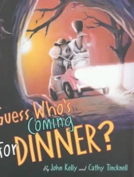 Image of Guess Whos Coming for Dinner by John Kelly and Cathy Tincknell Book