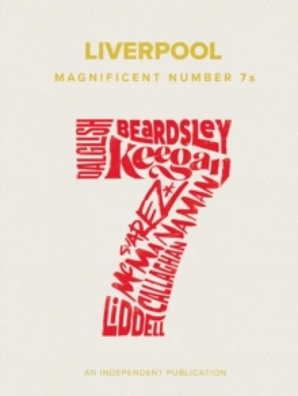 Image of Liverpool Magnificent Number 7s Hardback