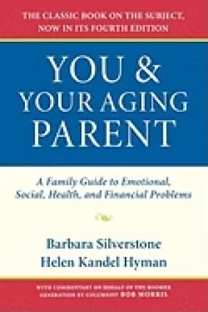 Image of you and your aging parent a family guide to emotional social health and fi