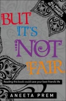 Image of But Its Not Fair by Aneeta Prem and Jacqueline Burns Paperback