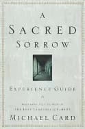 Image of sacred sorrow experience guide