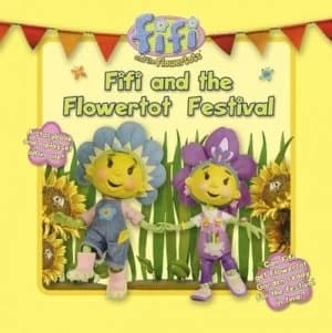 Image of Fifi and the Flowertot Festival Hardback