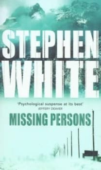 Image of Missing Persons by Stephen White Paperback