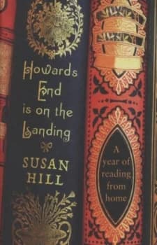 Image of Howards End Is on the Landing by Susan Hill Hardback