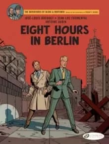 Image of Blake & Mortimer Vol. 29 : Eight Hours in Berlin