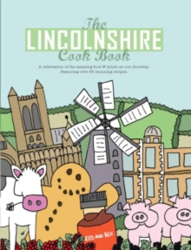 Image of The Lincolnshire Cook Book by Nicola Hall Paperback