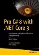 Image of pro c 8 with net core 3 foundational principles and practices in programmin