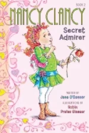 Image of fancy nancy nancy clancy secret admirer jane oconnor and robin preiss glass