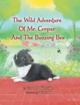 Image of The Wild Adventure of Mr. Cooper and the by Elizabeth Walbridge