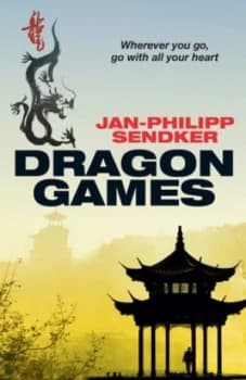 Image of Dragon Games by Jan-Philipp Sendker Paperback