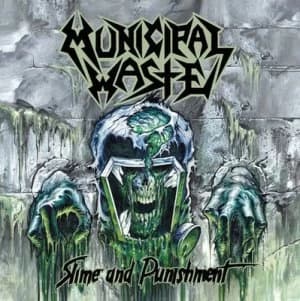 Image of Slime and Punishment by Municipal Waste CD Album