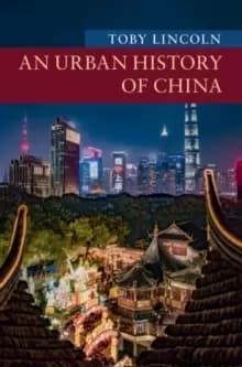 Image of An Urban History of China