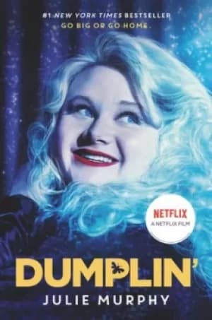 Image of Dumplin Movie Tie-in Edition by Julie Murphy