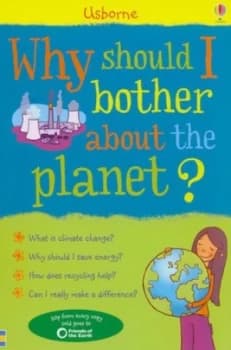Image of Why Should I Bother about the Planet by Susan Meredith and Sara Rojo and Julia Jones Book