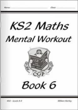 Image of Ks2 Mental Maths Workout - Year 6 for the New Curriculum Hardback