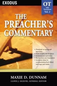 Image of The Preachers Commentary - Vol 02 Exodus by Maxie D. Dunnam