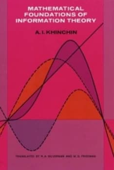 Image of Mathematical Foundations of Information Theory by A. Ya. Khinchin Book