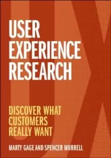 Image of User Experience Research : Discover What Customers Really Want