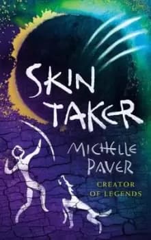 Image of Skin taker by Michelle Paver
