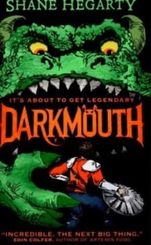 Image of Darkmouth by Shane Hegarty Hardback