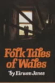 Image of Folk Tales of Wales by Eirwen Jones and Alfred Bestall Paperback