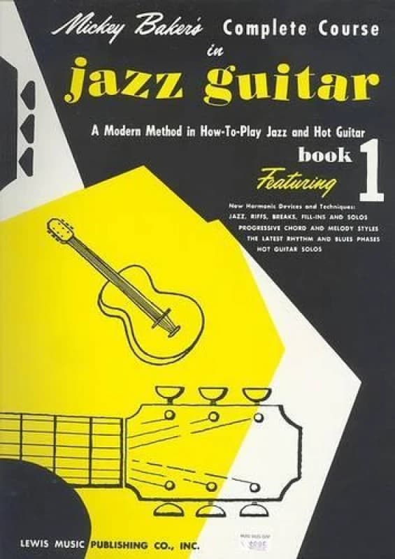 Image of Mickey Bakers Complete Course in Jazz Guitar Paperback