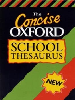 Image of The Concise Oxford School Thesaurus by Alan Spooner Hardback