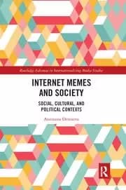Image of Internet Memes and Society Social Cultural and Political Contexts