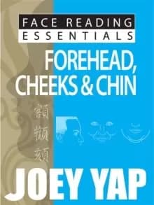 Image of Face Reading Essentials -- Forehead, Cheeks & Chin