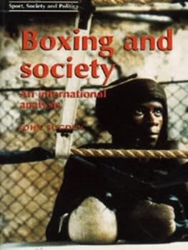 Image of Boxing and Society by John Peter Sugden Paperback