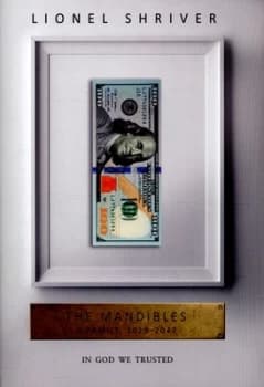 Image of The Mandibles by Lionel Shriver Hardback