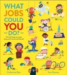 Image of What Jobs Could YOU Do?