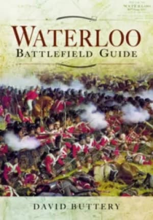 Image of Waterloo battlefield guide by David Buttery