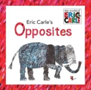 Image of eric carles opposites